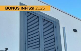 Bonus Infissi 2023